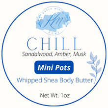 Load image into Gallery viewer, CHILL Shea Body Butter*Sandalwood,Amber,Musk