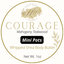 Load image into Gallery viewer, COURAGE Shea Body Butter*Mahogany Teakwood